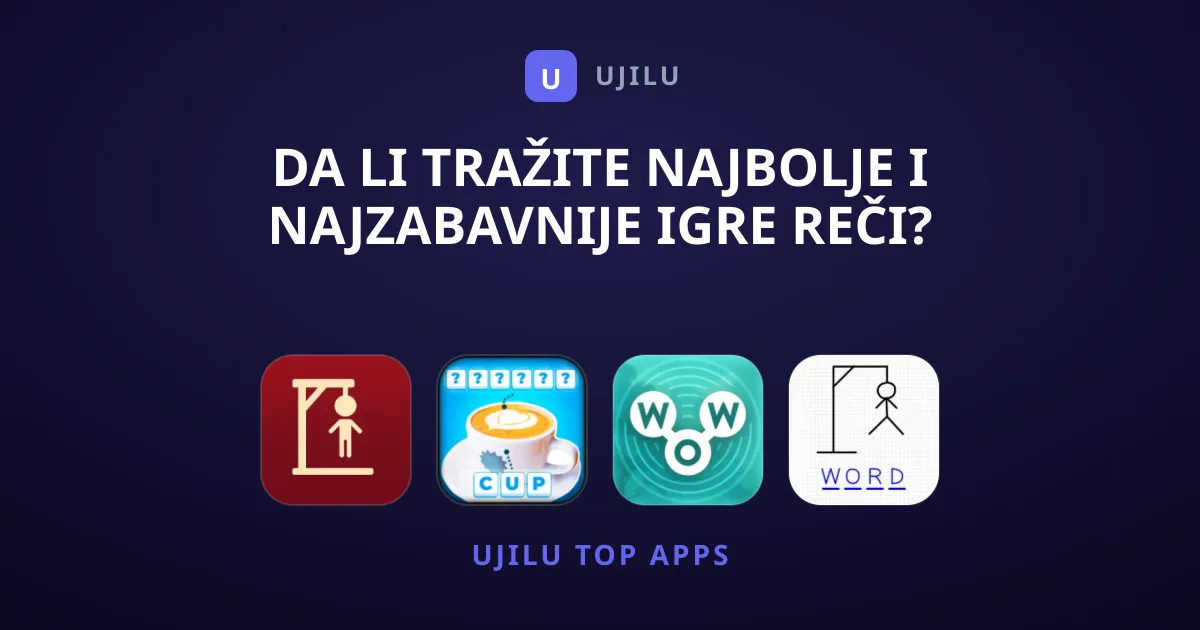Da li tražite najbolje i najzabavnije igre reči?